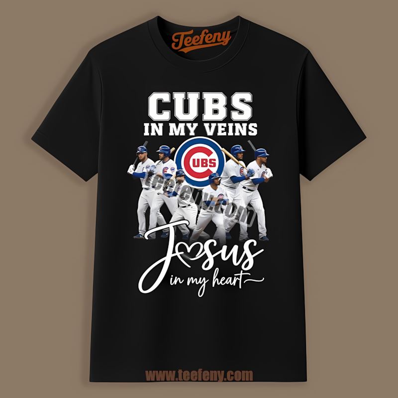 In My Veins Jesus Heart Chicago Cubs Shirt