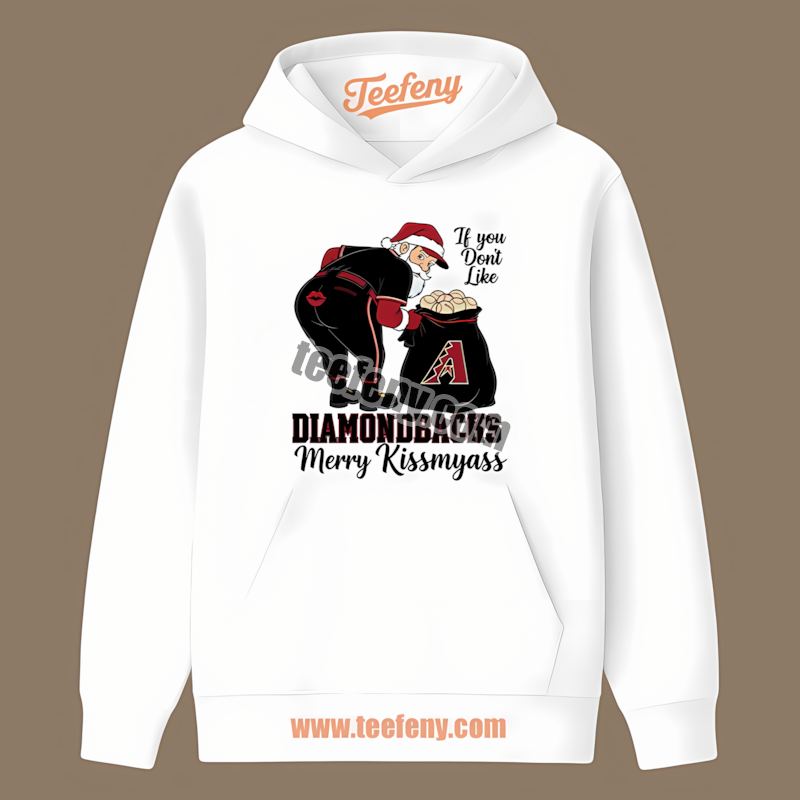Merry Kissmyass Santa Arizona Diamondbacks Funny Hoodie Merry Kissmyass Santa Arizona Diamondbacks Funny Hoodie