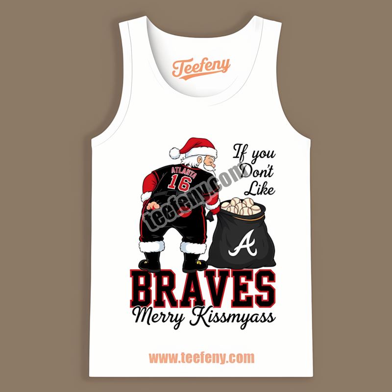 Merry Kissmyass Santa Atlanta Braves Funny Tanktop Merry Kissmyass Santa Atlanta Braves Funny Tanktop