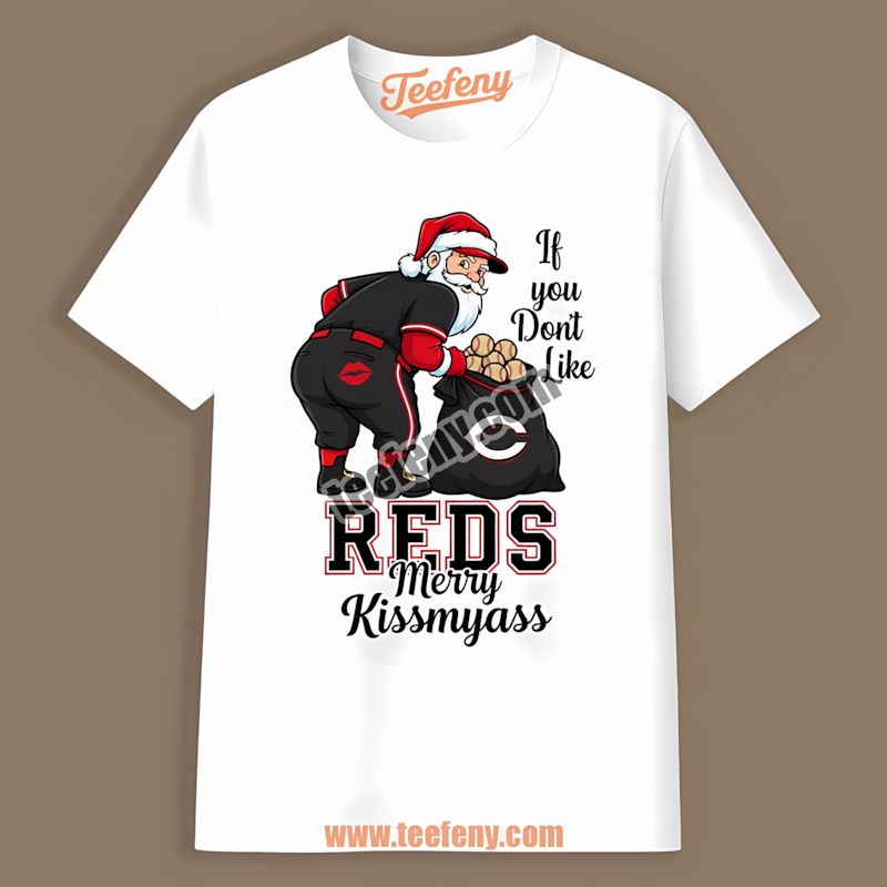 Merry Kissmyass Santa Cincinnati Reds Funny Shirt