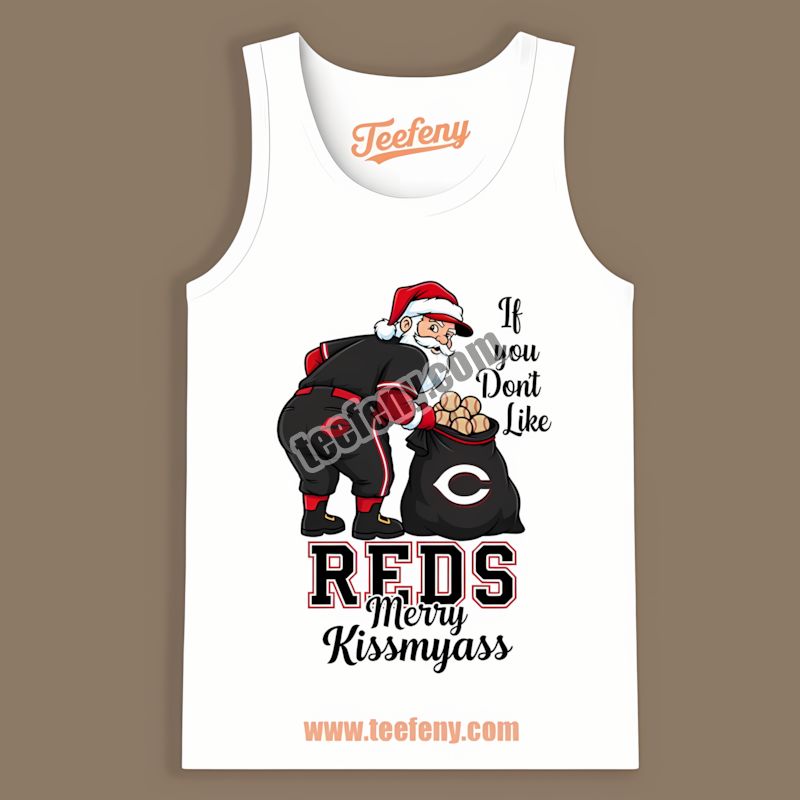 Merry Kissmyass Santa Cincinnati Reds Funny Tanktop Merry Kissmyass Santa Cincinnati Reds Funny Tanktop