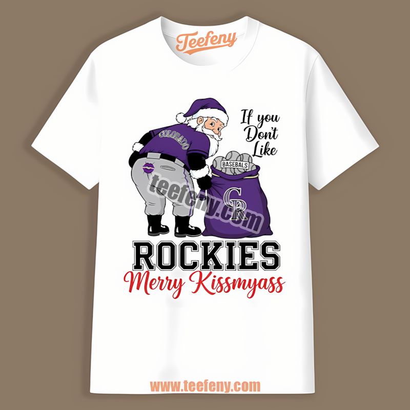 Merry Kissmyass Santa Colorado Rockies Funny Tshirt