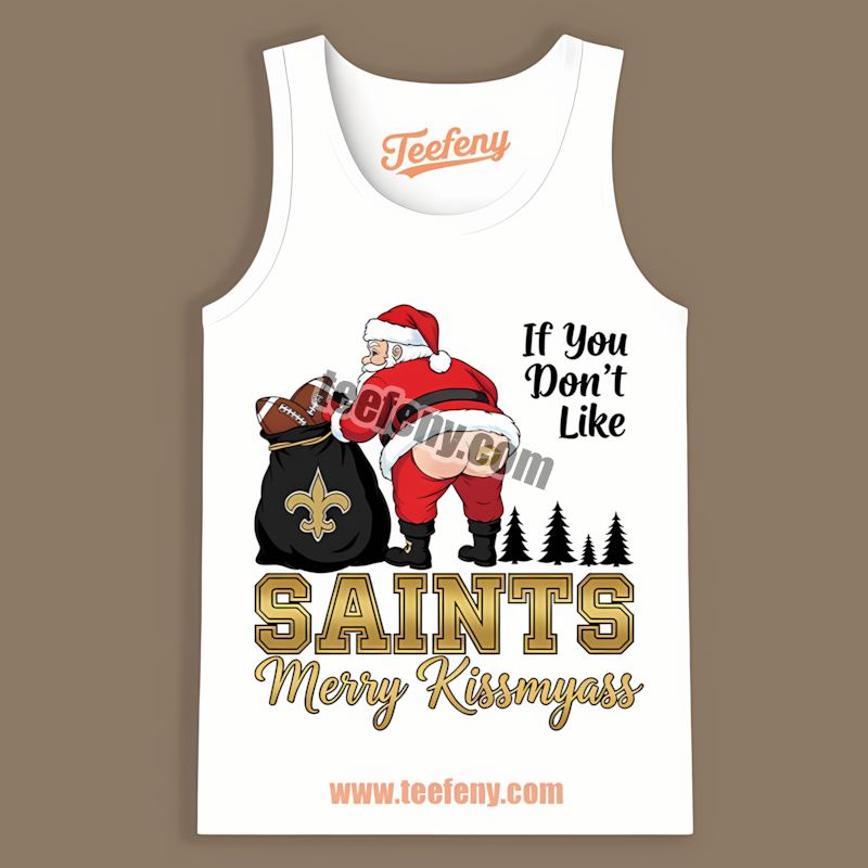 Merry Kissmyass Santa Funny New Orleans Saints Adults Tanktop Merry Kissmyass Santa Funny New Orleans Saints Adults Tanktop