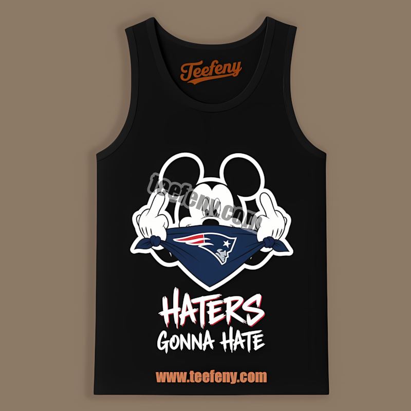 Mickey Haters Gonna Hate New England Patriots Unisex Tanktop Mickey Haters Gonna Hate New England Patriots Unisex Tanktop
