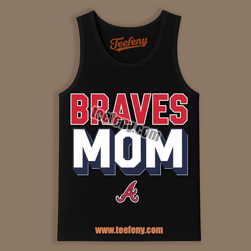 Mom Atlanta Braves Statement Tanktop Mom Atlanta Braves Statement Tanktop