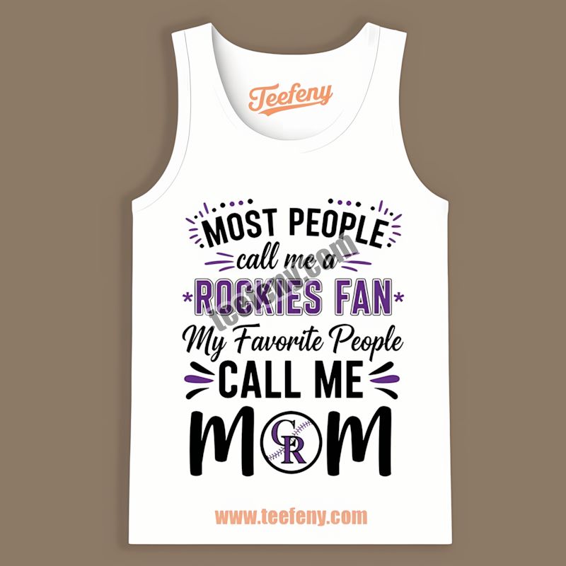 Moms Favorite People Love Colorado Rockies Custom Tanktop Moms Favorite People Love Colorado Rockies Custom Tanktop