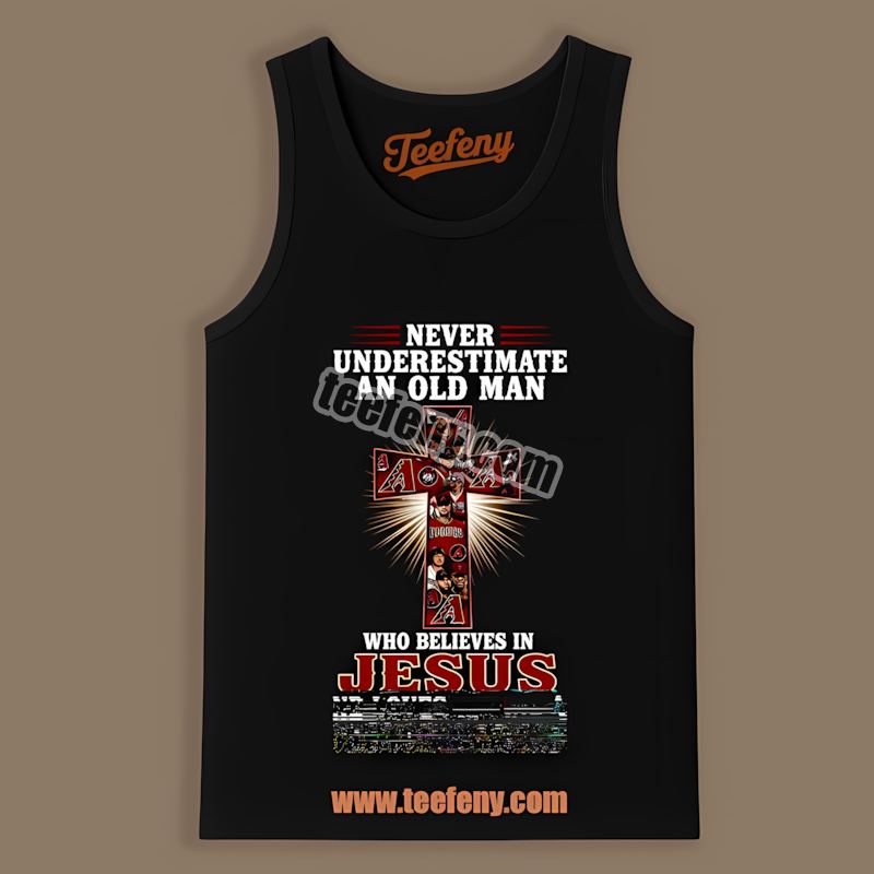 Never Underestimate An Old Man Arizona Diamondbacks Retro Tanktop Never Underestimate An Old Man Arizona Diamondbacks Retro Tanktop