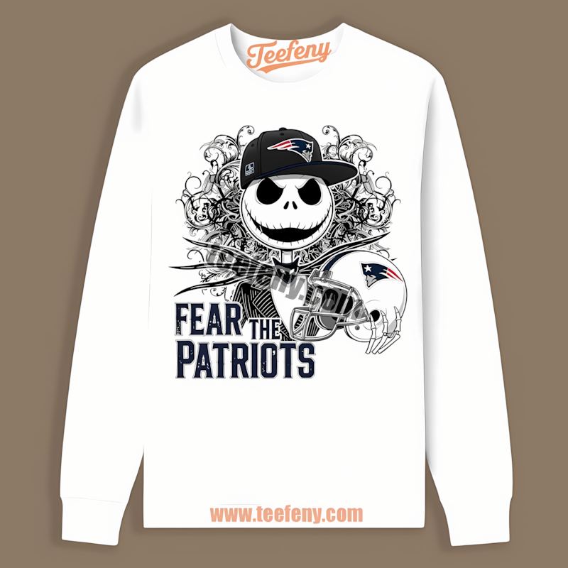 New England Patriots Fear The Jack Skellington Cotton Long Sleeve New England Patriots Fear The Jack Skellington Cotton Long Sleeve
