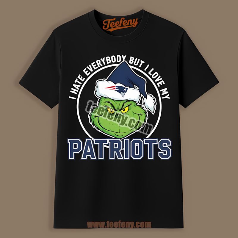New England Patriots Grinch I Hate Everybody But Love My Adults Shirt