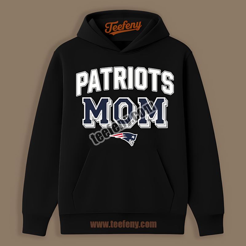 New England Patriots Mom Graphic Hoodie New England Patriots Mom Graphic Hoodie