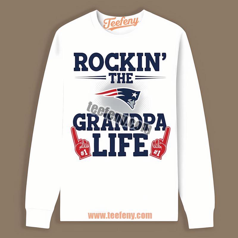 New England Patriots Rockin The Grandpa Life Unisex Long Sleeve New England Patriots Rockin The Grandpa Life Unisex Long Sleeve