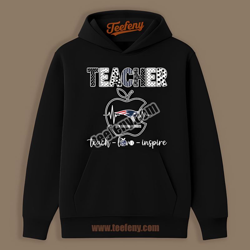 New England Patriots Teacher Apple Teach Love Inspire Unisex Hoodie New England Patriots Teacher Apple Teach Love Inspire Unisex Hoodie