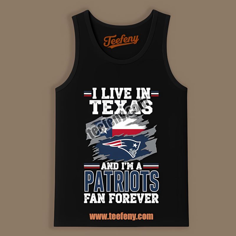New England Patriots Texas Fan Forever Unisex Tanktop New England Patriots Texas Fan Forever Unisex Tanktop