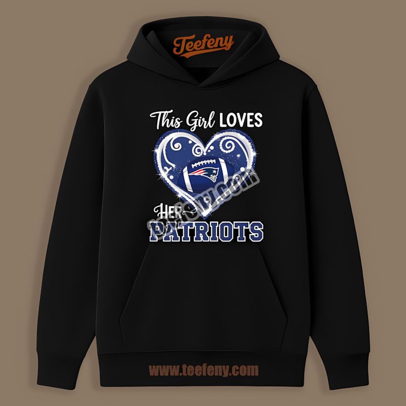New England Patriots This Girl Loves Her Vintage Hoodie New England Patriots This Girl Loves Her Vintage Hoodie