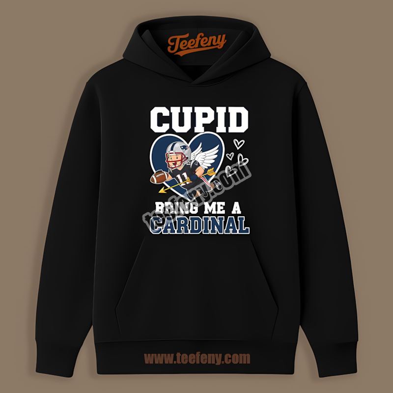 New England Patriots Valentines Cupid Bring Me A Cardinal Color Hoodie New England Patriots Valentines Cupid Bring Me A Cardinal Color Hoodie