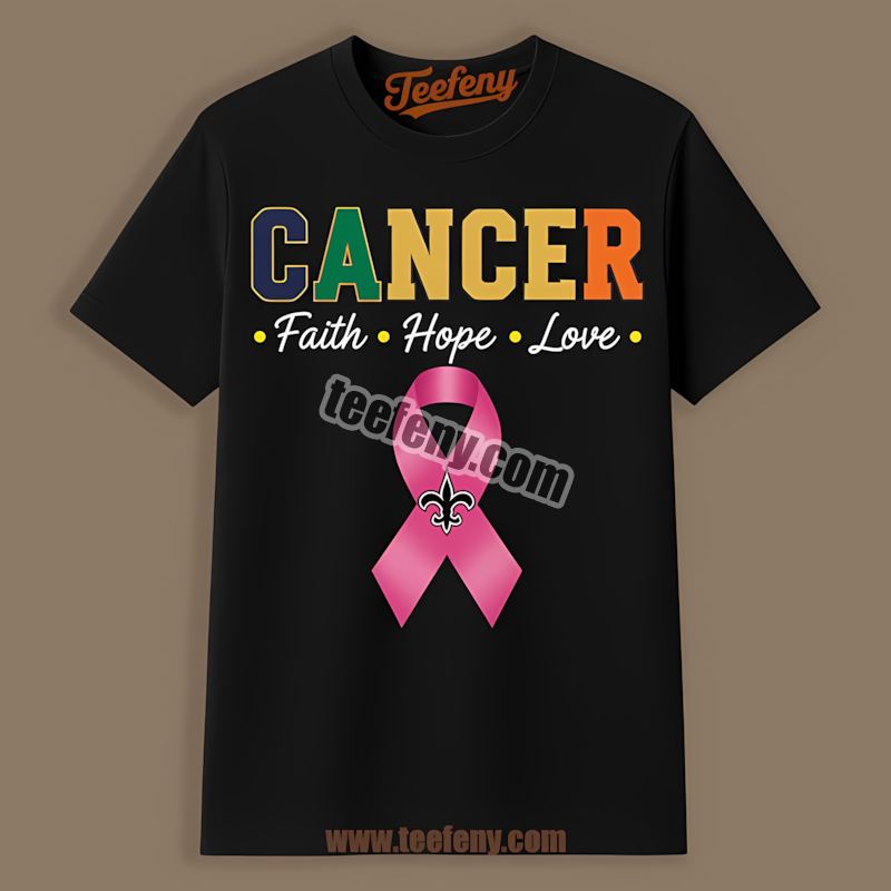 New Orleans Saints Cancer Faith Hope Love Regular Shirt