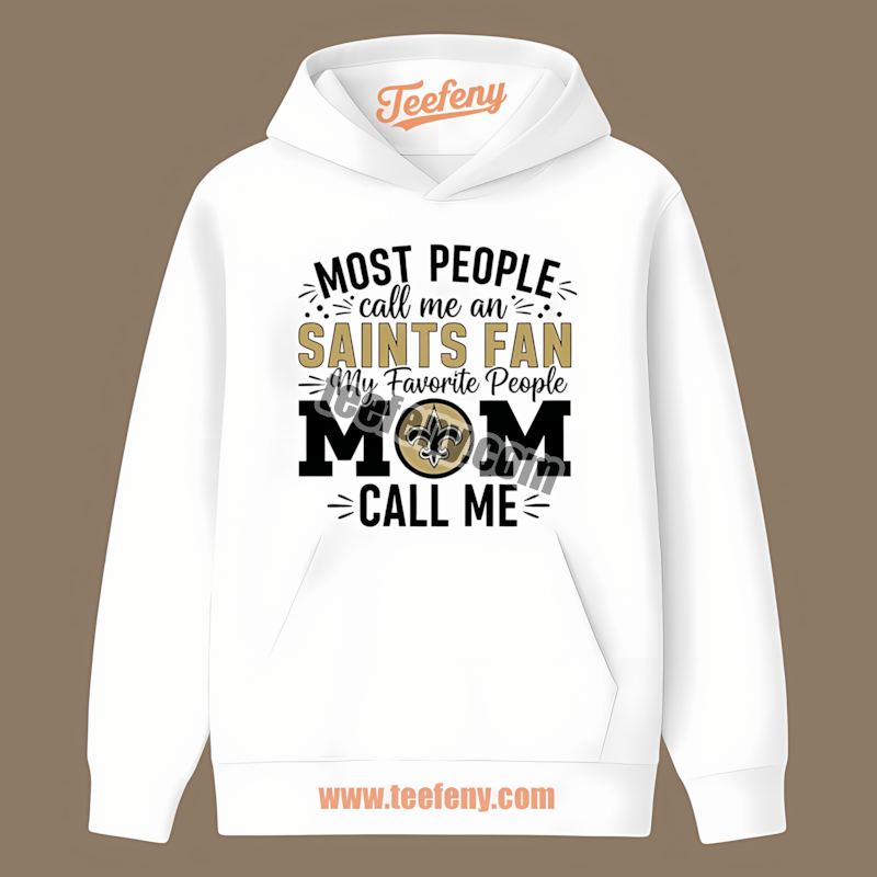 New Orleans Saints Mom Favorite People Graphic Hoodie New Orleans Saints Mom Favorite People Graphic Hoodie