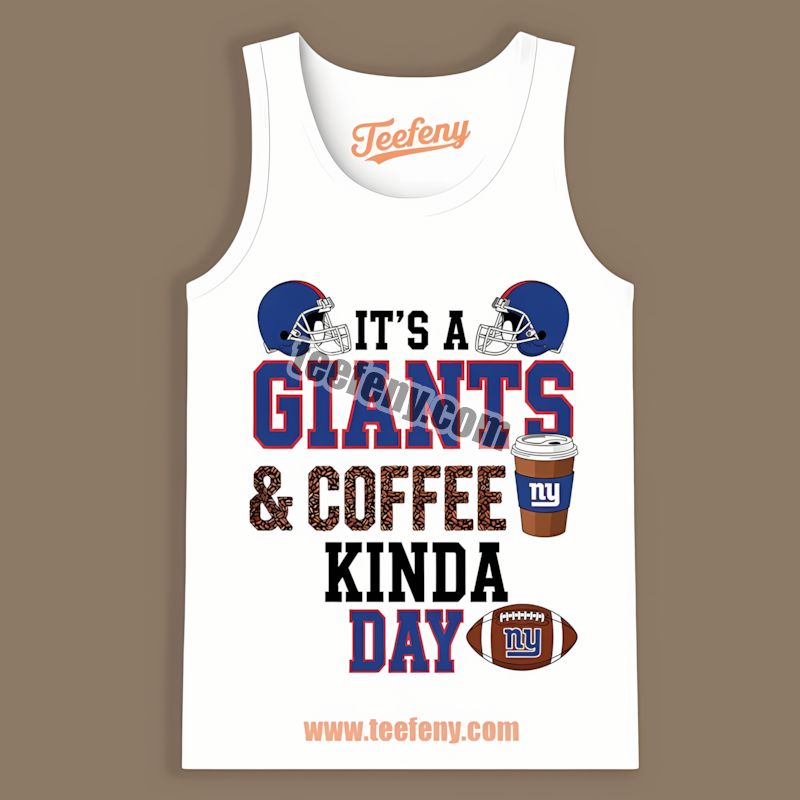 New York Giants Coffee Kind Of Day Classic Tanktop New York Giants Coffee Kind Of Day Classic Tanktop