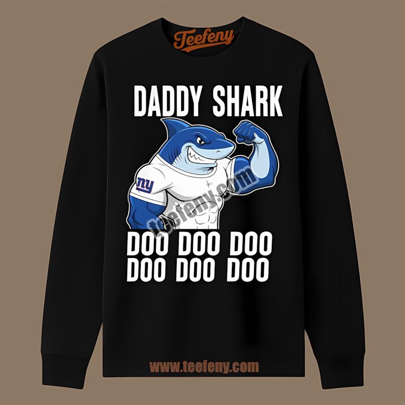 New York Giants Daddy Shark Trendy Long Sleeve New York Giants Daddy Shark Trendy Long Sleeve