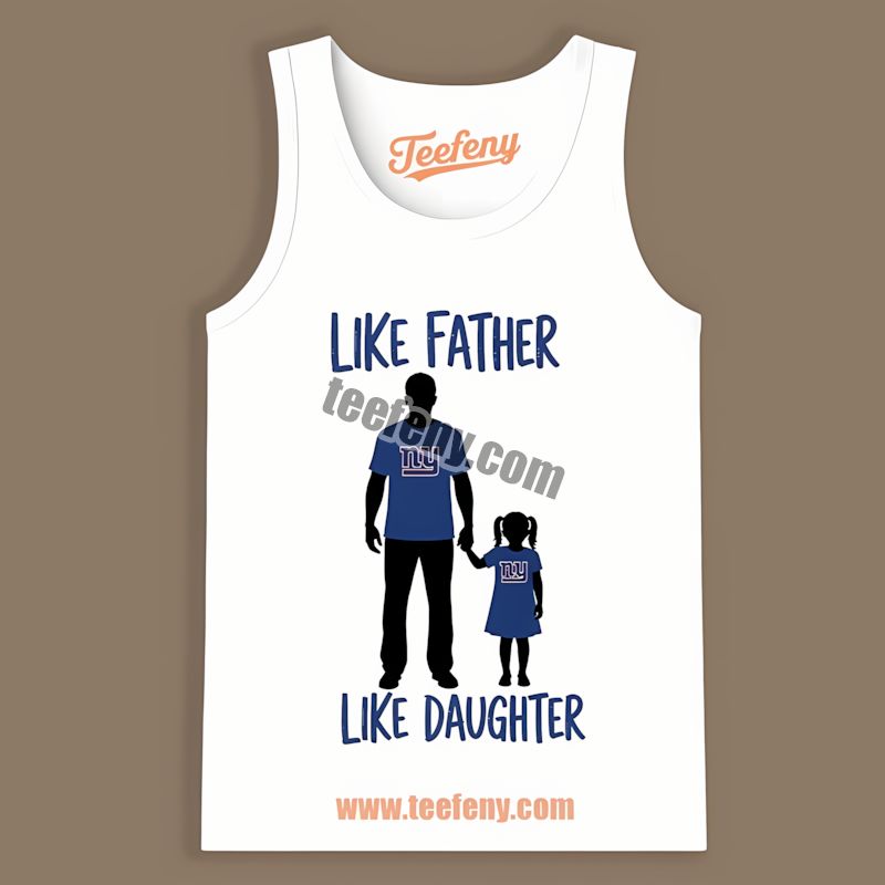 New York Giants Like Father Like Daughter Graphic Tanktop New York Giants Like Father Like Daughter Graphic Tanktop