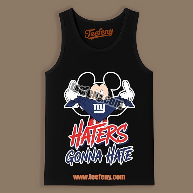 New York Giants Mickey Haters Gonna Hate Retro Tanktop New York Giants Mickey Haters Gonna Hate Retro Tanktop