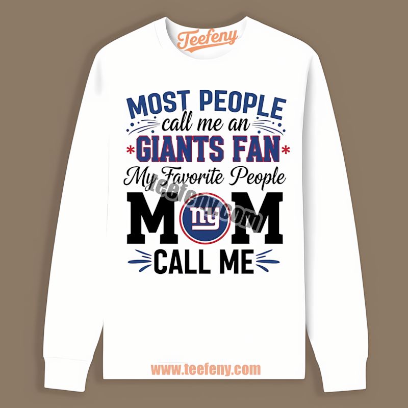 New York Giants Mom Favorite People Trendy Long Sleeve New York Giants Mom Favorite People Trendy Long Sleeve