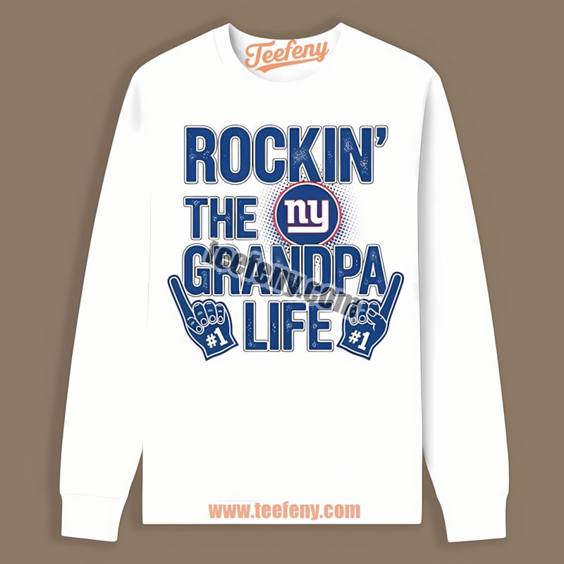 New York Giants Rockin The Grandpa Life Graphic Long Sleeve New York Giants Rockin The Grandpa Life Graphic Long Sleeve