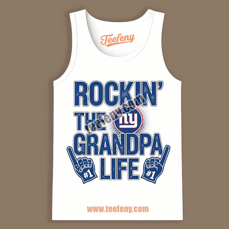 New York Giants Rockin The Grandpa Life Graphic Tanktop New York Giants Rockin The Grandpa Life Graphic Tanktop