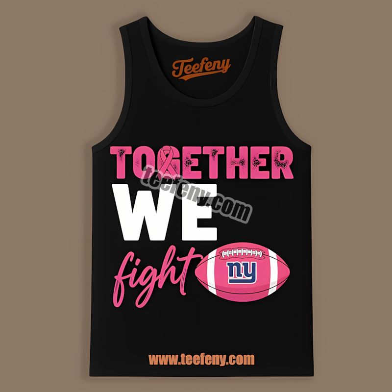 New York Giants Together We Fight Breast Cancer Awareness Vintage Tanktop New York Giants Together We Fight Breast Cancer Awareness Vintage Tanktop