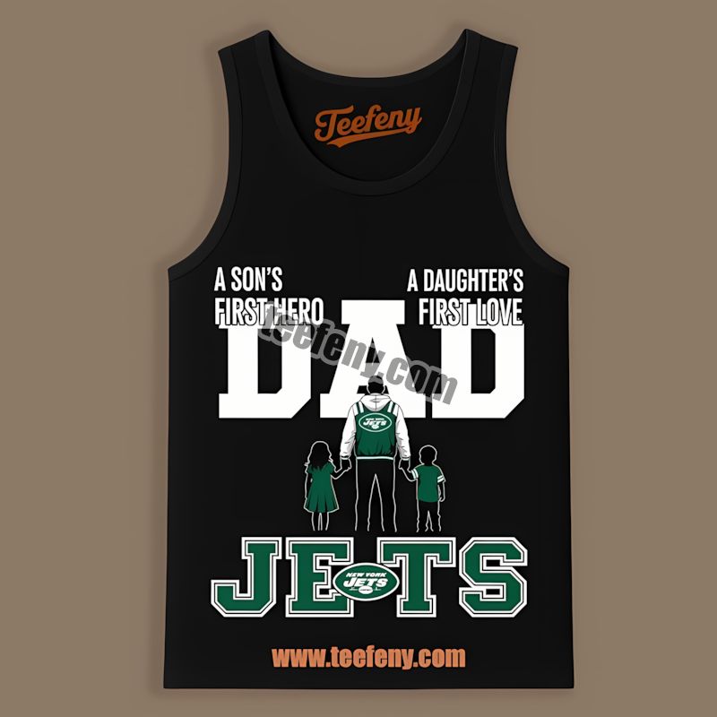 New York Jets Dad Fathers Day Hero Daughters Love Adults Tanktop New York Jets Dad Fathers Day Hero Daughters Love Adults Tanktop