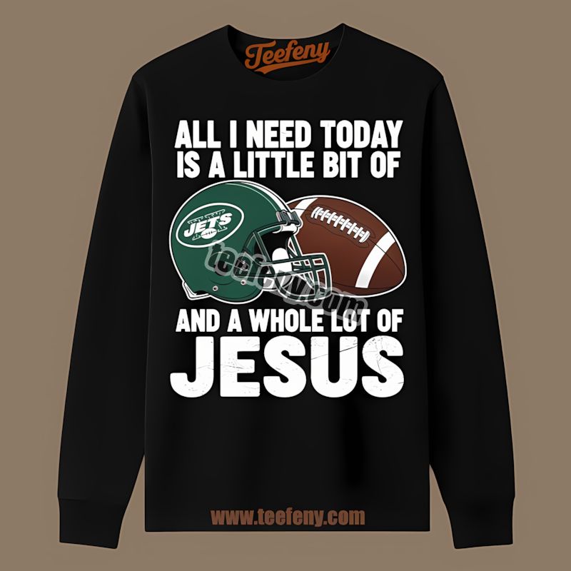 New York Jets Football And Jesus Trendy Long Sleeve New York Jets Football And Jesus Trendy Long Sleeve