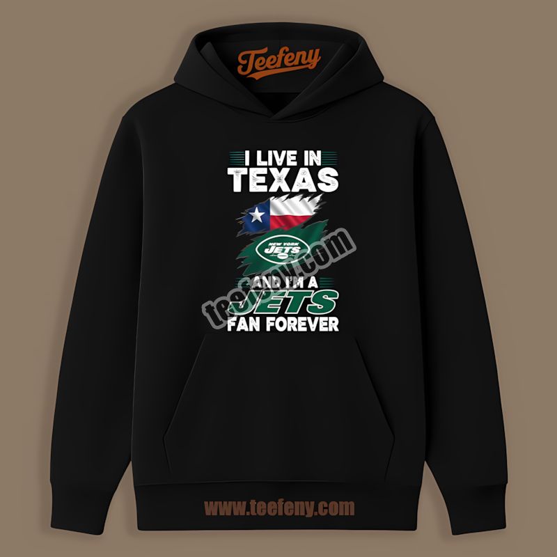 New York Jets Texas Fan Forever Adults Hoodie New York Jets Texas Fan Forever Adults Hoodie