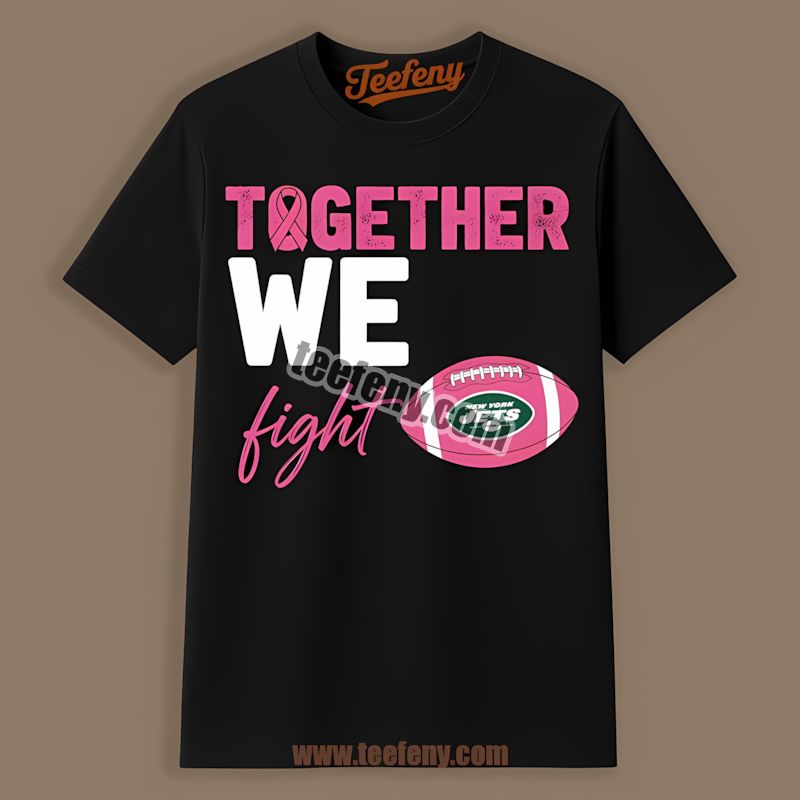 New York Jets Together We Fight Breast Cancer Awareness Cotton Shirt