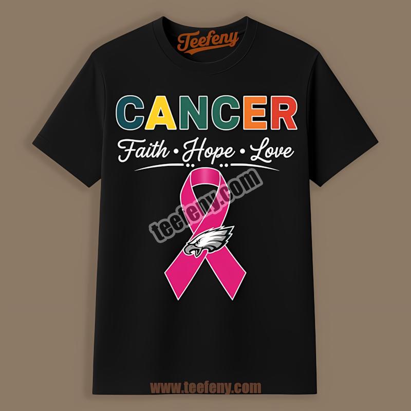Philadelphia Eagles Cancer Awareness Hope Faith Shirt