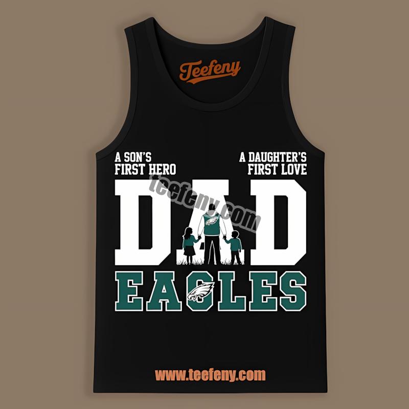 Philadelphia Eagles Dad Sons Hero Daughters Love Tanktop Philadelphia Eagles Dad Sons Hero Daughters Love Tanktop