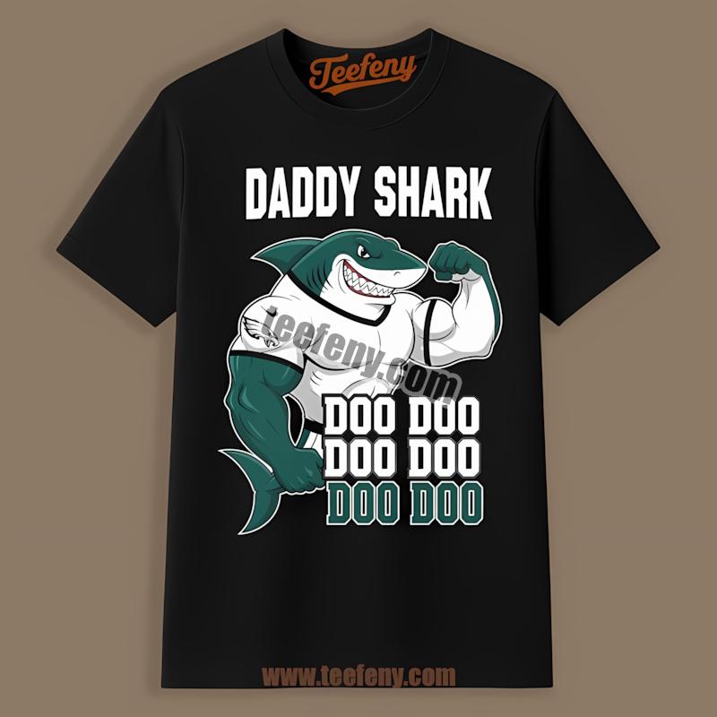 Philadelphia Eagles Daddy Shark Sports Theme Shirt