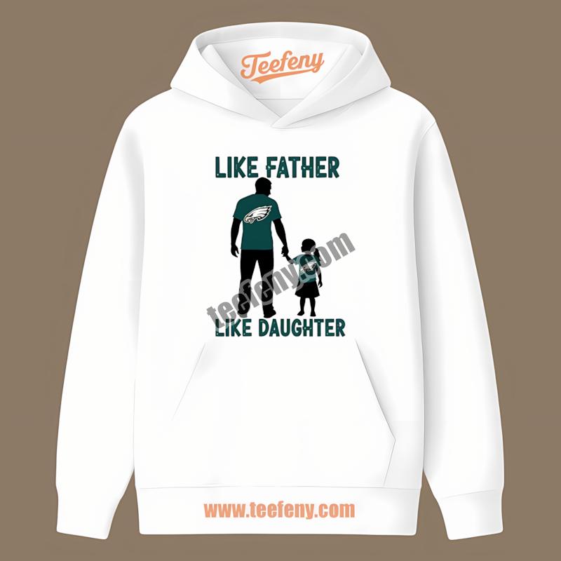 Philadelphia Eagles Father And Daughter Bond Retro Hoodie Philadelphia Eagles Father And Daughter Bond Retro Hoodie