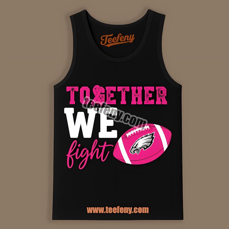 Philadelphia Eagles Fight Breast Cancer Together Tanktop Philadelphia Eagles Fight Breast Cancer Together Tanktop