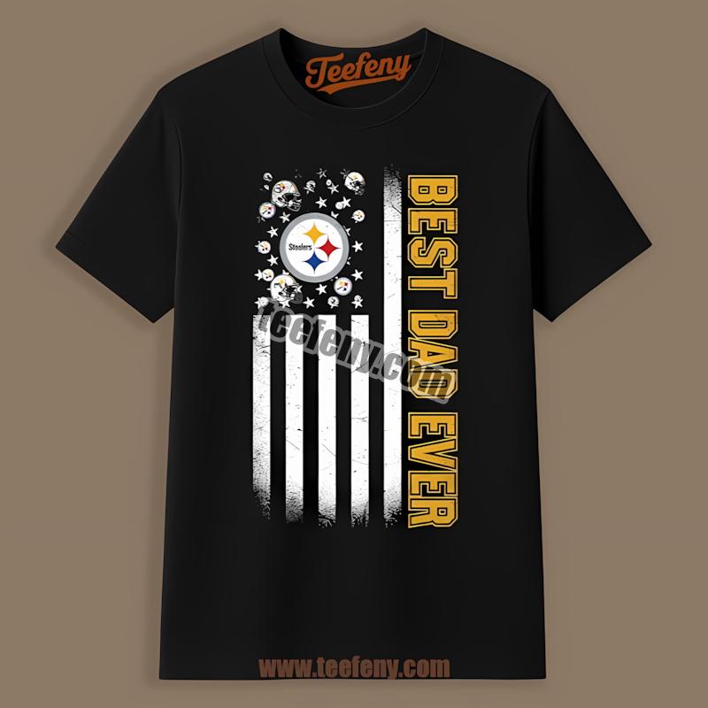 Pittsburgh Steelers Best Dad Ever Flag Unisex Shirt