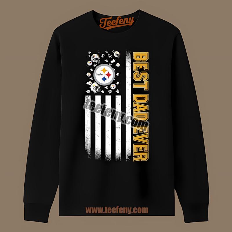 Pittsburgh SLong Sleevelers Best Dad Ever Flag Unisex Shirt Pittsburgh SLong Sleevelers Best Dad Ever Flag Unisex Shirt