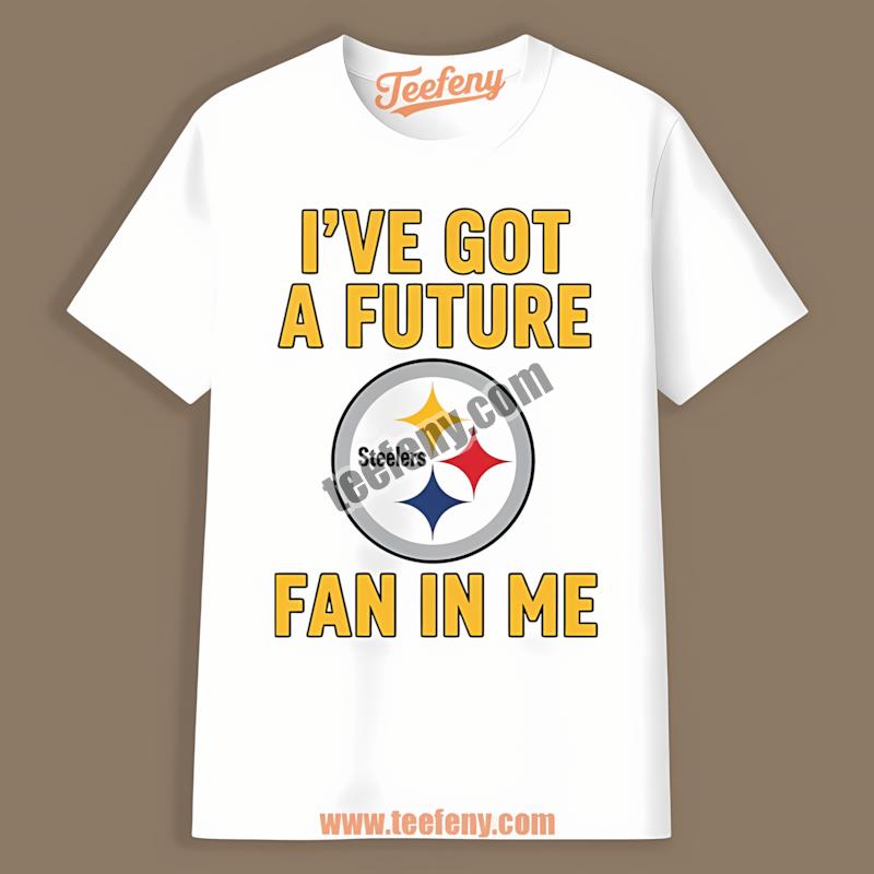 Pittsburgh Steelers Future Fan In Me Classic Shirt