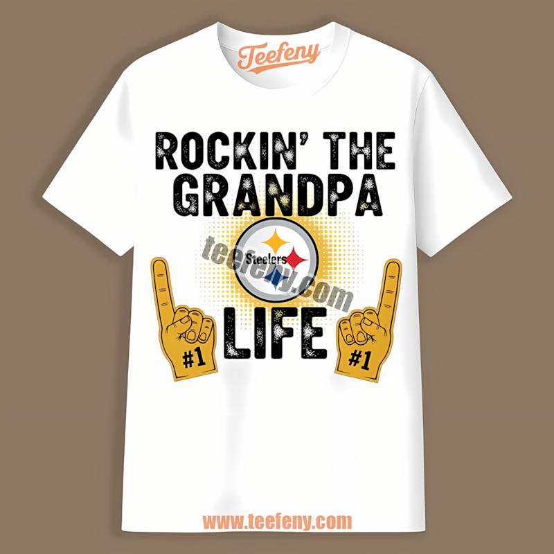 Pittsburgh Steelers Grandpa Life Rockin Fan Shirt