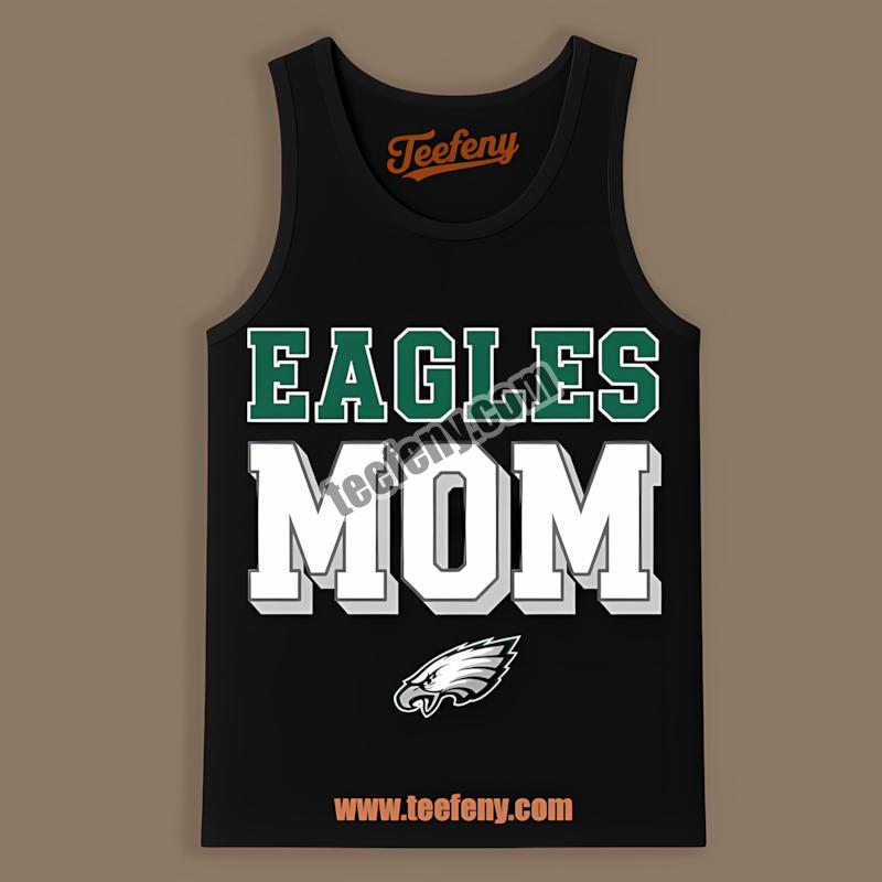 Proud Philadelphia Eagles Football Mom Graphic Tanktop Proud Philadelphia Eagles Football Mom Graphic Tanktop