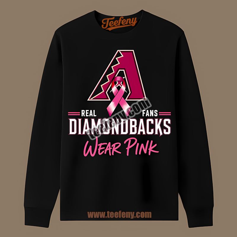 Real Fans Wear Pink Arizona Diamondbacks Graphic Long Sleeve Real Fans Wear Pink Arizona Diamondbacks Graphic Long Sleeve