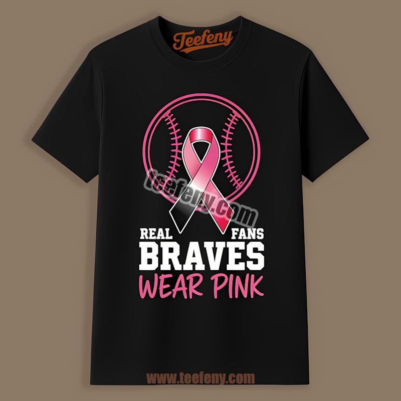 Real Fans Wear Pink Atlanta Braves World Series Shirt