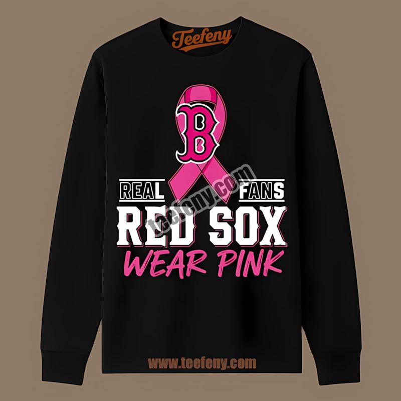 Real Fans Wear Pink Boston Red Sox World Series Long Sleeve Real Fans Wear Pink Boston Red Sox World Series Long Sleeve