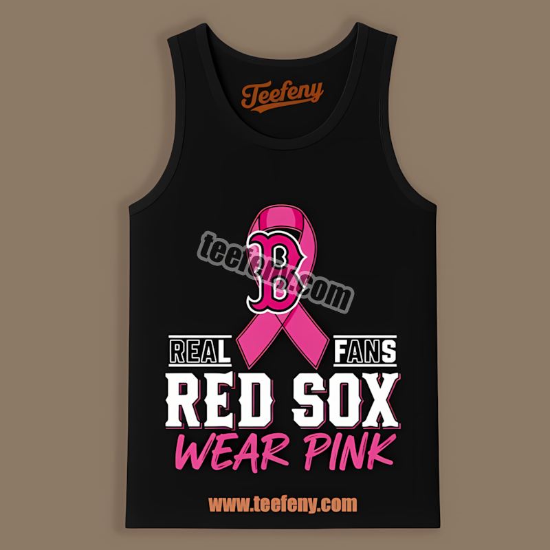 Real Fans Wear Pink Boston Red Sox World Series Tanktop Real Fans Wear Pink Boston Red Sox World Series Tanktop