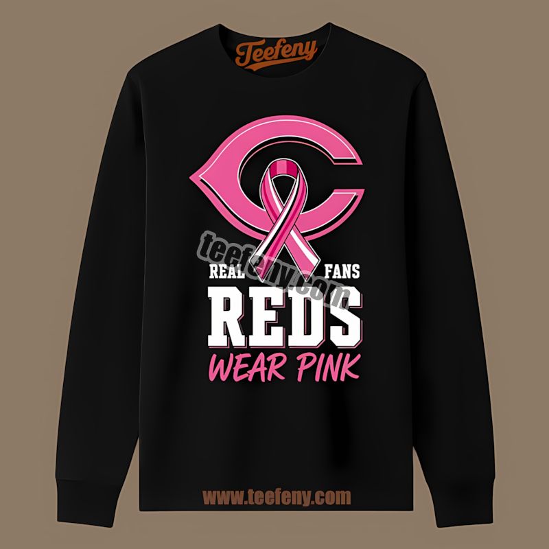 Real Fans Wear Pink Cincinnati Reds Awareness Long Sleeve Real Fans Wear Pink Cincinnati Reds Awareness Long Sleeve