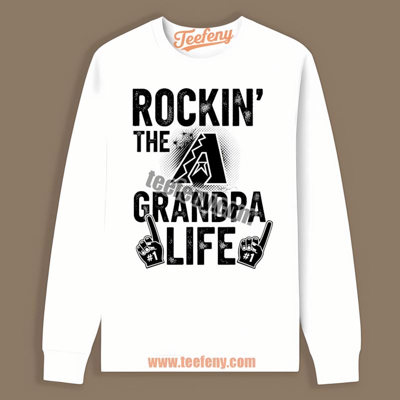 Rockin Grandpa Life Arizona Diamondbacks Long Sleeve Rockin Grandpa Life Arizona Diamondbacks Long Sleeve