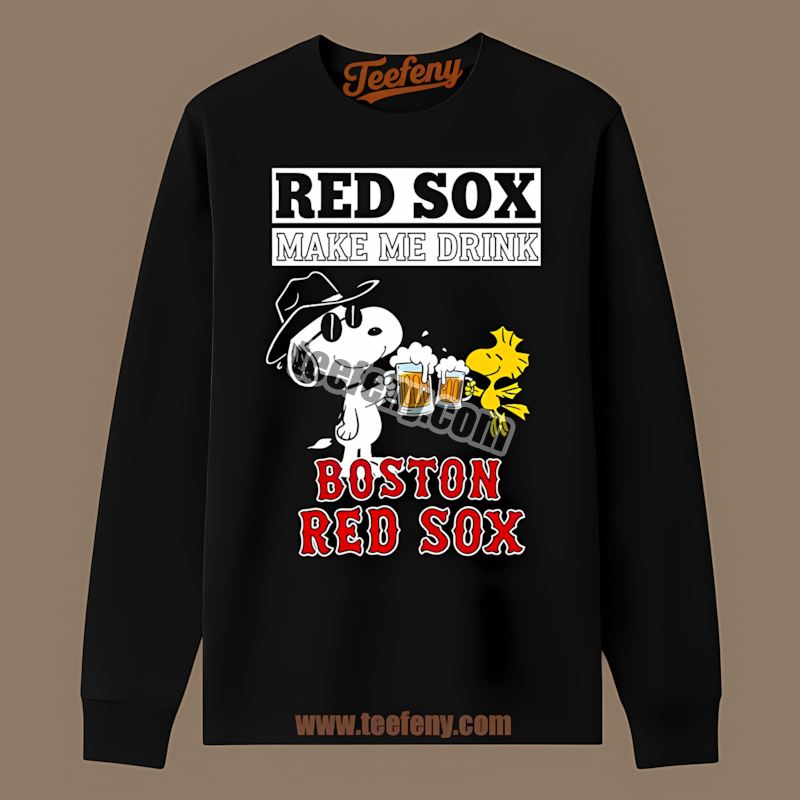 Snoopy Make Me Drink Boston Red Sox Festival Long Sleeve Snoopy Make Me Drink Boston Red Sox Festival Long Sleeve